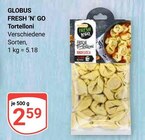 Tortelloni im Angebot bei GLOBUS in Hofheim Tortelloni Angebote von GLOBUS FRESH ’N’ GO bei GLOBUS Hofheim für 2,59 €