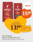 Vienna Kaffeebohnen Melange im Angebot bei tegut in Ingolstadt Vienna Kaffeebohnen Melange Angebote von Julius Meinl bei tegut Ingolstadt für 13,99 €