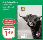 Collegeblock Angebote von OHO bei GLOBUS Frankenthal für 1,49 €