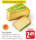 EDEKA - Jura Comté Angebot im Prospekt Jura Comté bei EDEKA im Prospekt "" für 2,49 €