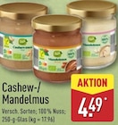 ALDI Nord Herne - Cashew-/Mandelmus Angebot im Prospekt Cashew-/Mandelmus bei ALDI Nord im Herne Prospekt für 4,49 €