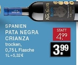 Pata Negra Crianza Angebote bei E center Erkrath für 3,99 €