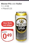 Pils Angebote von Meister bei GLOBUS Saarlouis für 0,49 €