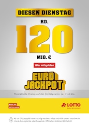 Lotto Baden-Württemberg Prospekt für Kuchen mit 1 Seite Lotto Baden-Württemberg Prospekt für Kuchen: "Diesen Dienstag rund 120 MIO €", 1 Seite, 05.05.2025 - 06.05.2025