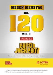 Aktueller Lotto Baden-Württemberg Prospekt "Diesen Dienstag rund 120 MIO €" Seite 1 von 1 Seiten