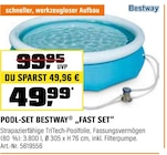POOL-SET „FAST SET“ Angebote von Bestway bei OBI Heilbronn für 49,99 €