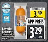 Bayrische Gelbwurst im EDEKA Prospekt Bayrische Gelbwurst im aktuellen EDEKA Prospekt für 3,29 €