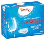 Promo TABLETTE LAVE-VAISSELLE CLASSIQUE X60(b) à 4,20 € dans le catalogue Netto à Creac H Tregueux