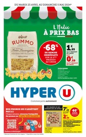 Catalogue Supermarchés Hyper U en cours à Anduze et alentours, "L'Italie à prix bas", 1 page, 23/04/2024 - 05/05/2024