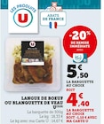 Promo Langue de boeuf ou blanquette de veau à 4,40 € dans le catalogue U Express à Dourdan