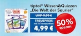 Wissen&Quizzen im Angebot bei EDEKA in Augsburg Wissen&Quizzen Angebote von tiptoi bei EDEKA Augsburg für 4,99 €