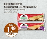Brot Kräuterbutter im V-Markt Prospekt Brot Kräuterbutter von Block House im aktuellen V-Markt Prospekt für 1,49 €