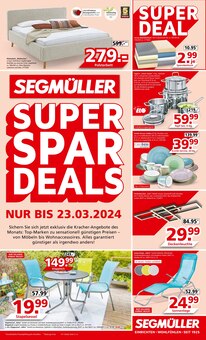 Sonnenliege im Segmüller Prospekt "SEGMÜLLER Super Deals" mit 8 Seiten (Köln)