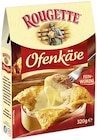 Ofenkäse fein-würzig von Rougette für 3,99 € bei REWE im Angebot Ofenkäse fein-würzig von Rougette im aktuellen REWE Prospekt