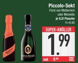 Piccolo-Sekt Fürst von Metternich im EDEKA Prospekt Piccolo-Sekt Fürst von Metternich im aktuellen EDEKA Prospekt für 1,99 €