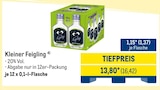 Kleiner Feigling 4) für 1,37 € bei METRO im Angebot Kleiner Feigling 4) im aktuellen METRO Prospekt