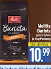 Aktuelles Barista Angebot bei EDEKA in Ingolstadt ab 10,99 €