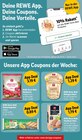 Unsere App Coupons der Woche bei REWE im Angebot Unsere App Coupons der Woche im aktuellen REWE Prospekt