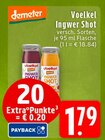 Aktuelles Ingwer Shot Angebot bei E center in Solingen (Klingenstadt) ab 1,79 €