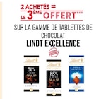 2 achetés = le 3ème offert sur la gamme de tablettes de chocolat Lindt Excellence à Supermarchés Match dans Garrebourg