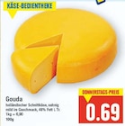 Gouda von KÄSE-BEDIENTHEKE im aktuellen E center Prospekt für 0,69 €