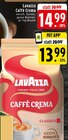 Caffè Crema im Angebot bei EDEKA in Ibbenbüren Caffè Crema Angebote von Lavazza bei EDEKA Ibbenbüren für 13,99 €