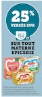 Promo 25% versés sur ma carte U sur tout materne epicerie à  dans le catalogue U Express à Allassac