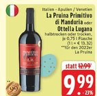 Primitivo di Manduria bei E center im Wachtberg Prospekt für 9,99 €