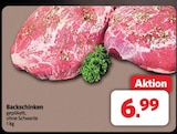 Markant Nordwest Emden - Backschinken Angebot im Prospekt Backschinken bei Markant Nordwest im Emden Prospekt für 6,99 €