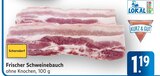 Frischer Schweinebauch im Angebot bei E center in Göppingen Frischer Schweinebauch Angebote bei E center Göppingen für 1,19 €