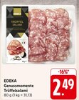 E center Mutterstadt - Genussmomente Trüffelsalami Angebot im Prospekt Genussmomente Trüffelsalami bei E center im Mutterstadt Prospekt für 2,49 €