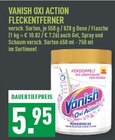 Vanish Oxi Action Fleckentferner Angebote von Vanish bei Marktkauf Münster für 5,95 €