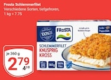 Aktuelle Frosta Angebote bei GLOBUS in Saarbrücken Aktuelles Schlemmerfilet Angebot bei GLOBUS in Saarbrücken ab 2,79 €