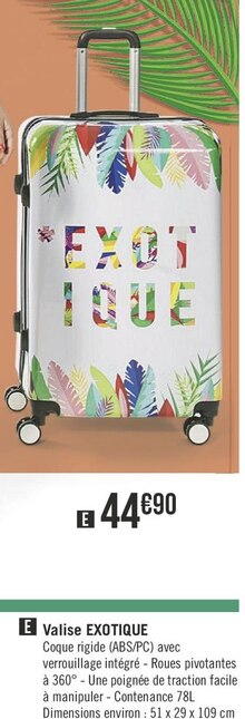 Valise exotique - Géant Casino à Créteil Valise exotique en promo chez Géant Casino Créteil à 44,90 €