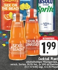 Sex on the Beach oder Tequila Sunrise Angebote von Cocktail Plant bei E center Nettetal für 1,99 €