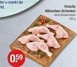 Frische Hähnchen-Schenkel von  im aktuellen V-Markt Prospekt für 0,59 €