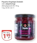 Aktuelle Paprika Angebote bei GLOBUS in Krefeld Aktuelles Piquaños Eingelegte Zwiebeln Angebot bei GLOBUS in Krefeld ab 1,99 €