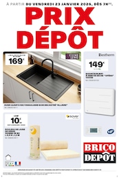 Prospectus Brico Dépôt à Saint-Paul-et-Valmalle: "PRIX DÉPÔT", 1} page, 23/01/2026 - 05/02/2026