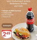Aktuelle Coca Cola Angebote bei GLOBUS in Rostock Aktuelles Belegte Semmel Angebot bei GLOBUS in Rostock ab 2,49 €