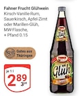 Kirsch-Vanille-Rum im Angebot bei GLOBUS in Erfurt Kirsch-Vanille-Rum Angebote von Fahner Frucht bei GLOBUS Erfurt für 2,89 €