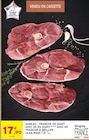 Agneau : tranche de gigot avec os avec os ou gigot avec os tranche à griller - JEAN ROZÉ - Intermarché Super à Dijon Agneau : tranche de gigot avec os avec os ou gigot avec os tranche à griller - JEAN ROZÉ en promo chez Intermarché Super Dijon à 17,90 €