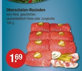 Oberschalen-Rouladen bei V-Markt im Rottenburg Prospekt für 1,69 €