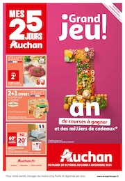 Catalogue Auchan Hypermarché en cours à Lamastre et aux alentours : «MES 25 JOURS Auchan» avec 78 pages, valable du 29/10/2024 au 04/11/2024