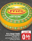 EDEKA - Junger Gouda Angebot im Prospekt Junger Gouda bei EDEKA im Prospekt "" für 0,66 €
