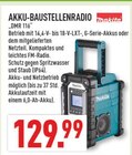 AKKU-BAUSTELLENRADIO Angebote von Makita bei Marktkauf Düsseldorf für 129,99 €