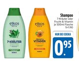7-Kräuter Shampoo im Angebot bei EDEKA in Rosenheim 7-Kräuter Shampoo Angebote von elkos bei EDEKA Rosenheim für 0,95 €