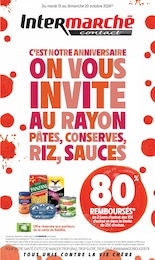 Prospectus Intermarché, "C'EST NOTRE ANNIVERSAIRE ON VOUS INVITE AU RAYON PÂTES, CONSERVES, RIZ, SAUCES",  pages, 15/10/2024 - 20/10/2024