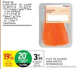 Intermarché Nanterre - Promo Filet de saumon sans arêtes Promo Filet de saumon sans arêtes à 3,99 € dans le catalogue Intermarché à Nanterre