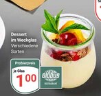 GLOBUS Eschborn - Dessert im Weckglas Angebot im Prospekt Dessert im Weckglas bei GLOBUS im Eschborn Prospekt für 1,00 €