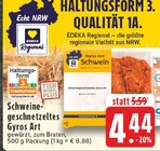 Schweinegeschnetzeltes Gyros Art Angebote von EDEKA Regional bei E center Hagen für 4,44 €